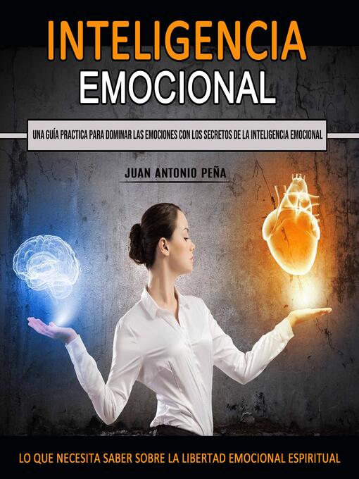 Title details for Inteligencia Emocional by Juan Antonio Peña - Available